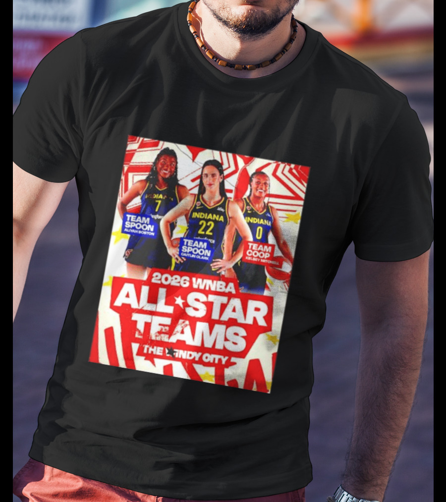 2026 WNBA All Star Teams Aliyah Boston Caitlin Clark Kelsey Mitchell The Indy City T-Shirt