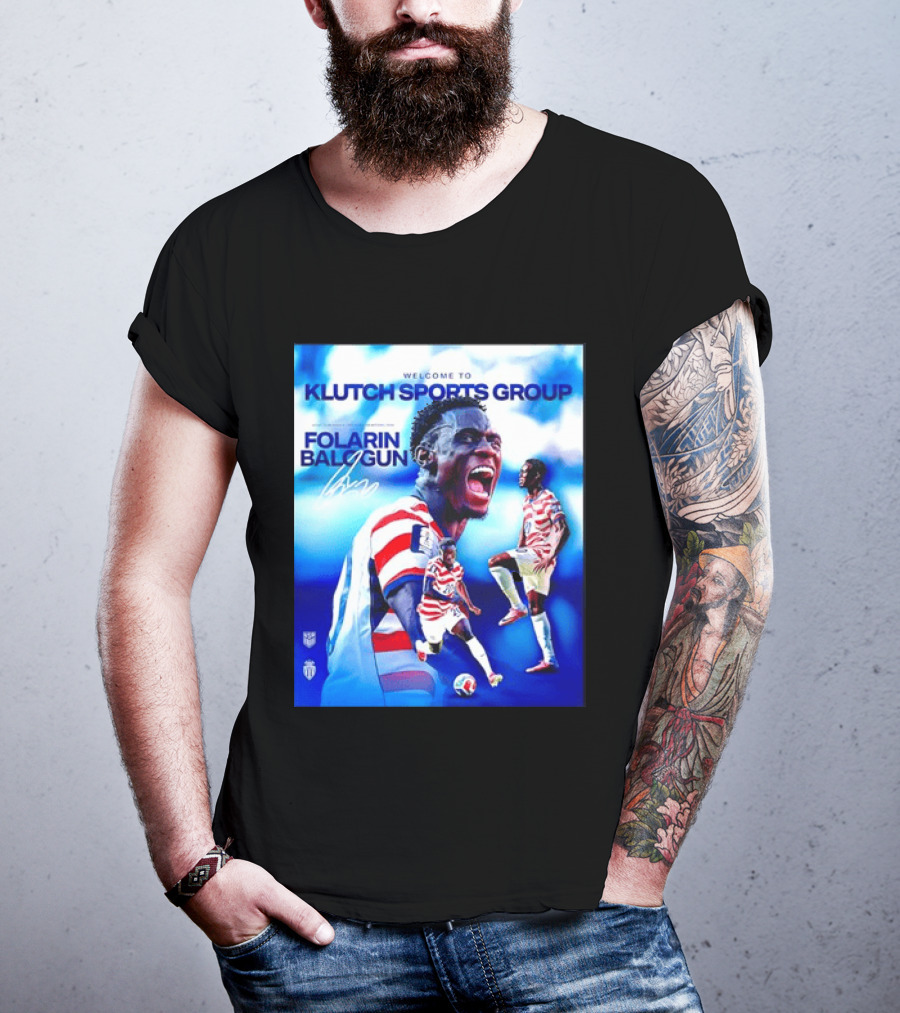Folarin Balogun USMNT Monaco Welcome To Klutch Sports Group T-Shirt