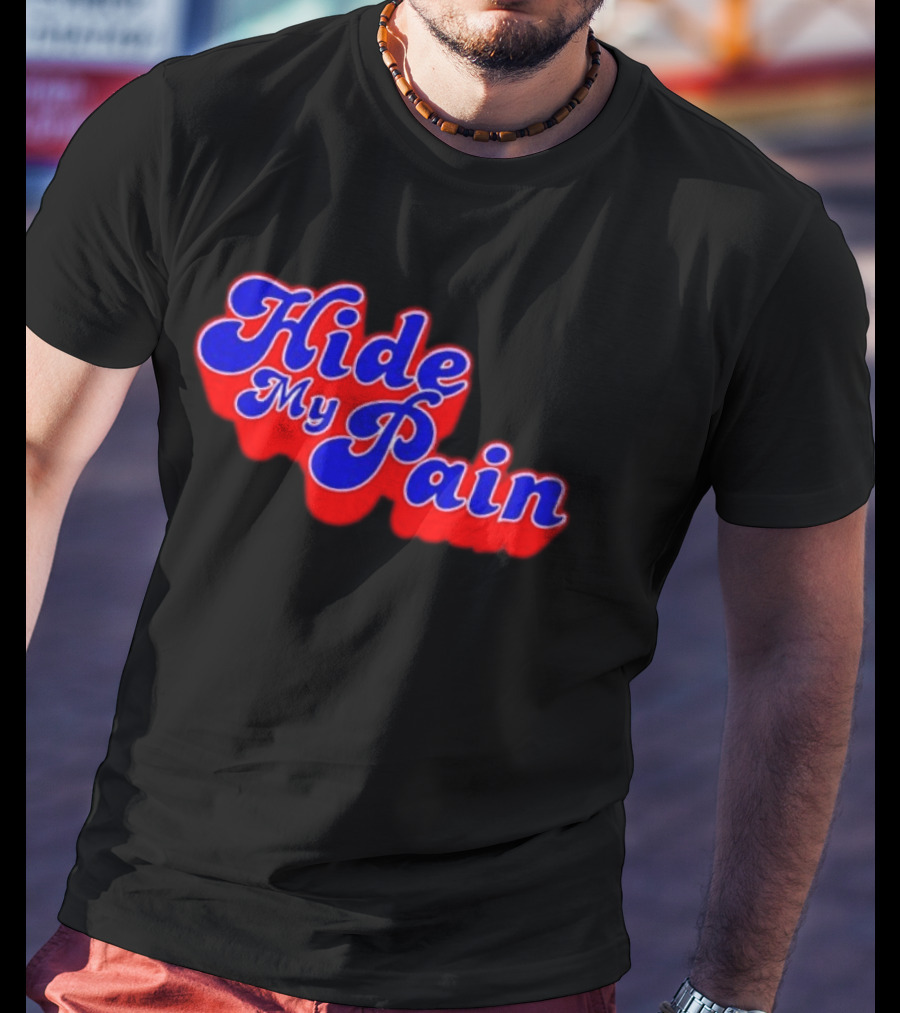 Hide My Pain Emotional T-Shirt