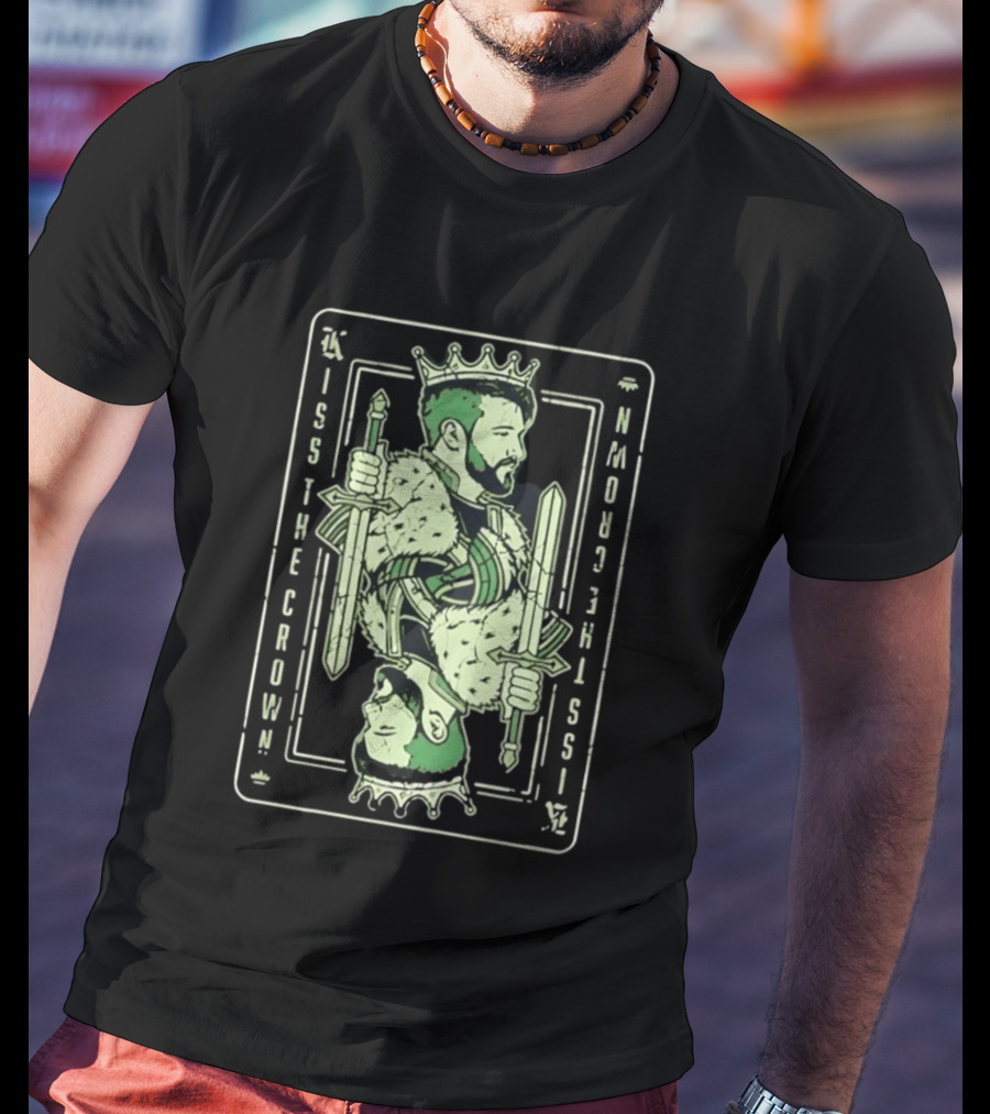 Kiss The Crown Bearded King With Dual Swords Playing Card T-Shirt