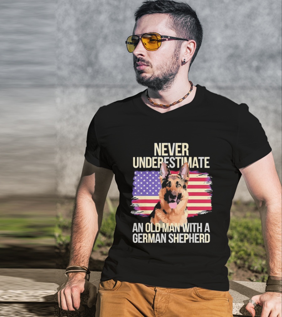 Never Underestimate An Old Man With A German Shepherd American Flag T-Shirt