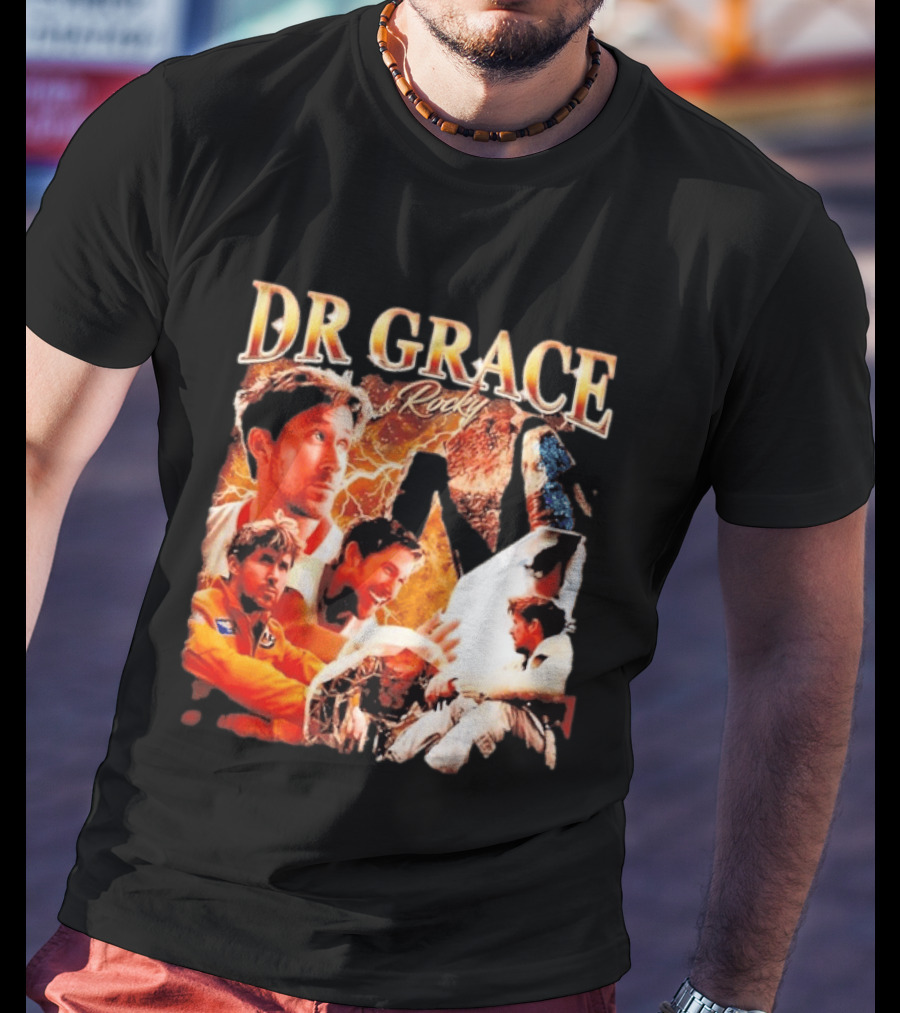 Dr Grace Rocky Project Hail Mary Ryland Grace T-Shirt