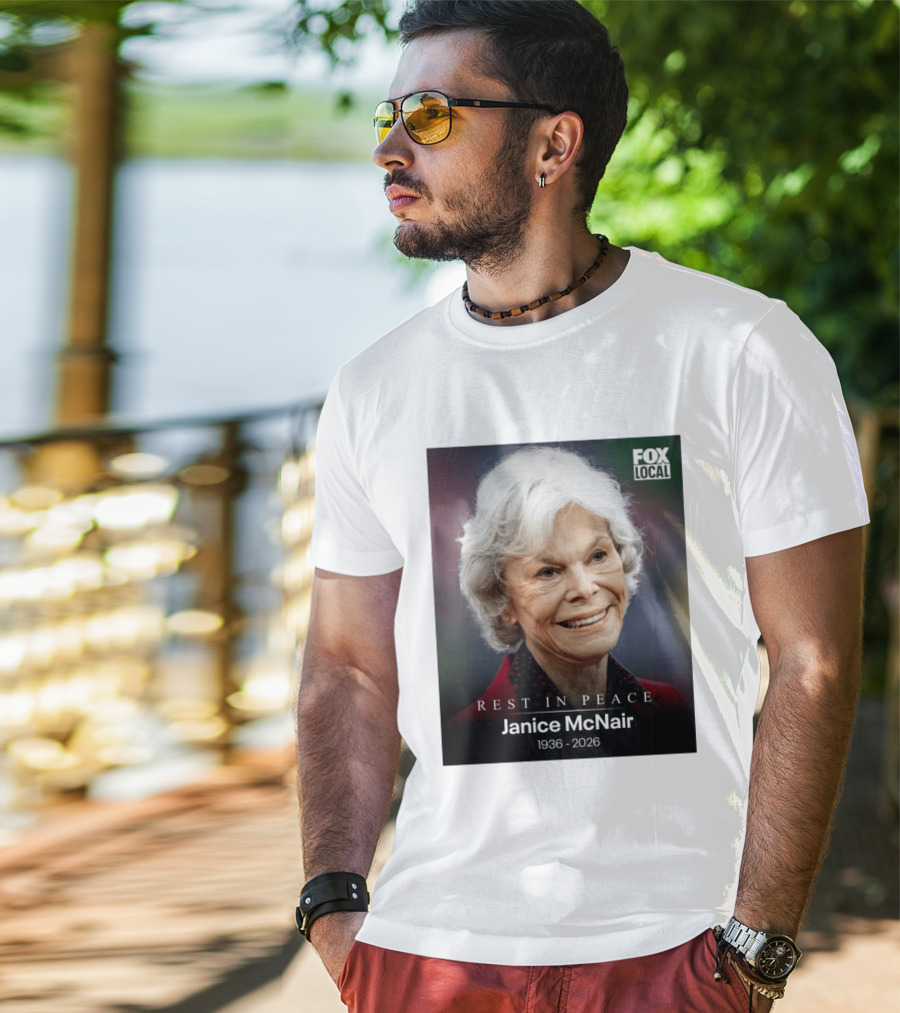 Rest In Peace Janice McNair 1936 2026 FOX Local Memorial T-Shirt