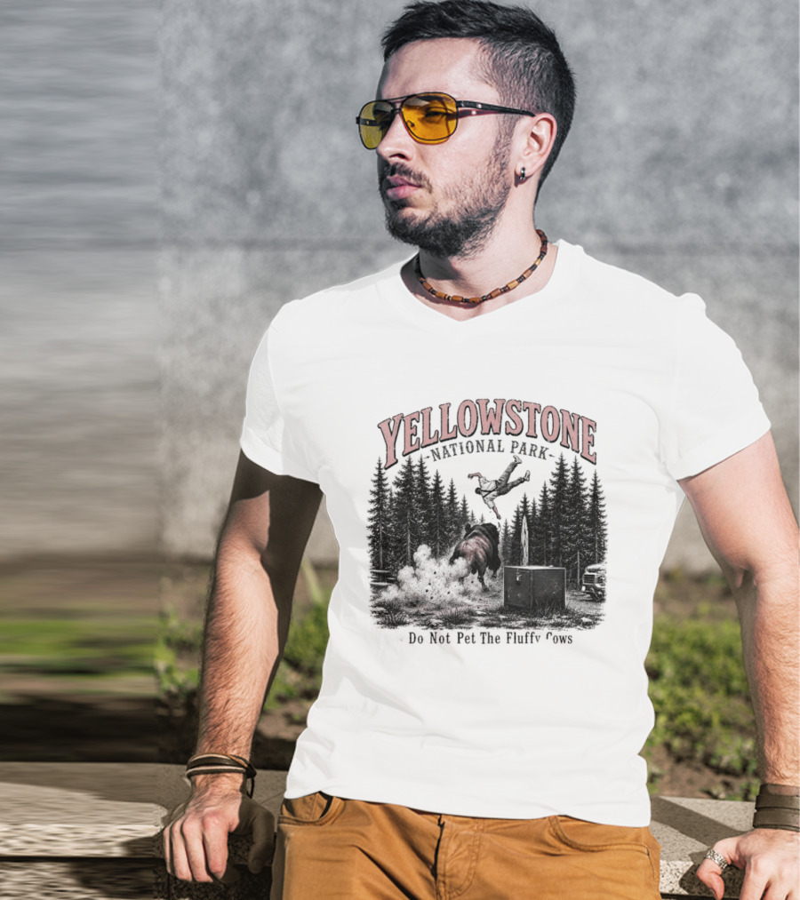 Yellowstone National Park Do Not Pet The Fluffy Cows T-Shirt