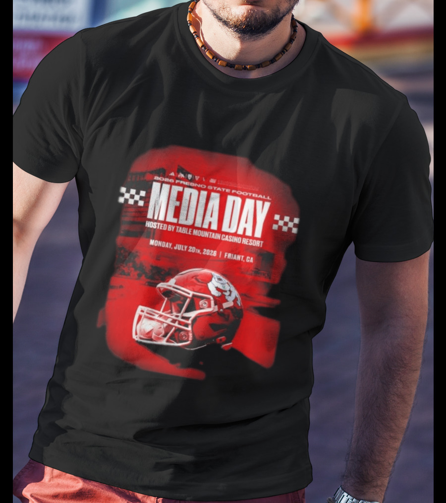 2026 Fresno State Football Media Day Table Mountain Casino Resort July 20 Friant CA T-Shirt