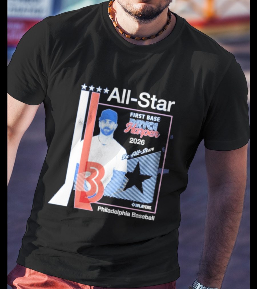 All Star Bryce Harper First Base 9x All Star 2026 Philadelphia Baseball T-Shirt
