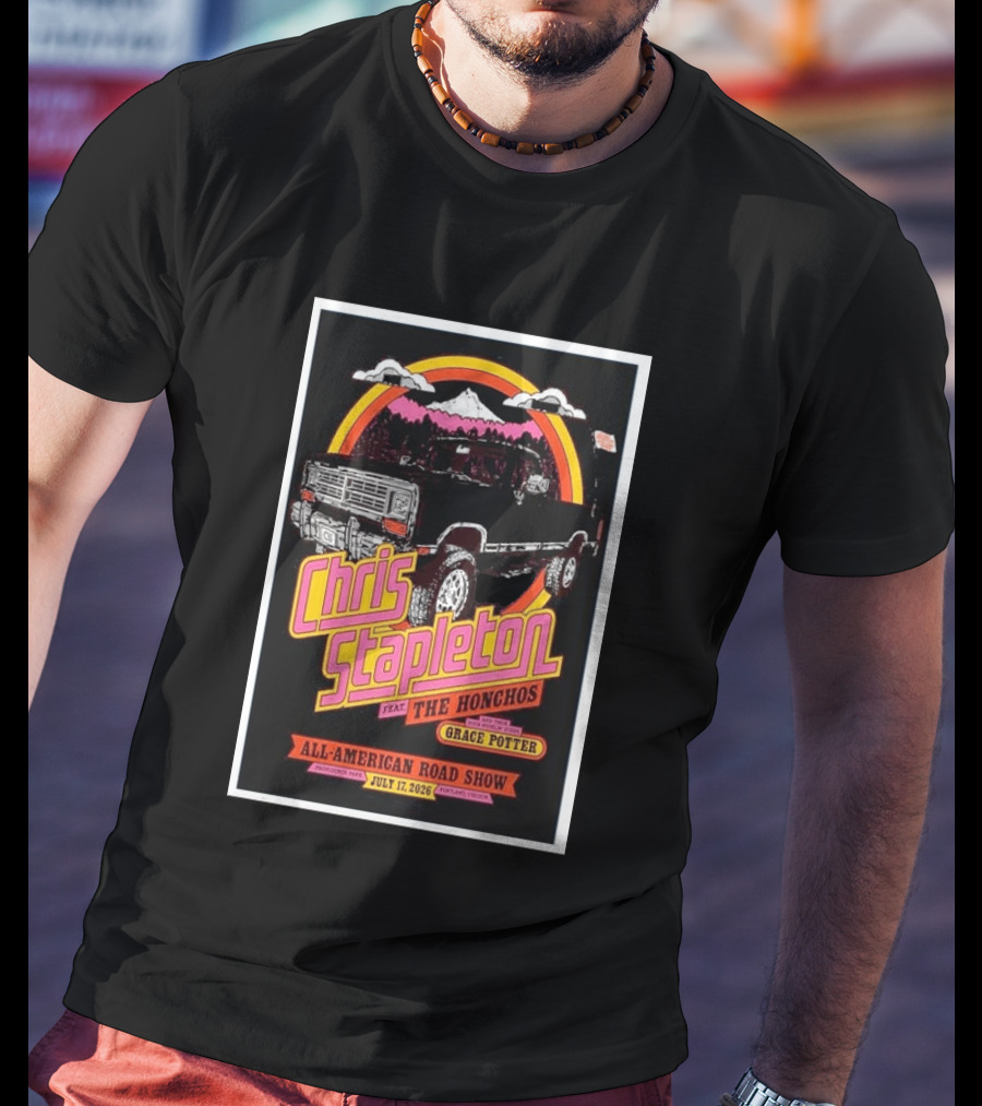 Chris Stapleton All American Road Show July 17 2026 Portland Oregon Feat The Honchos Grace Potter T-Shirt