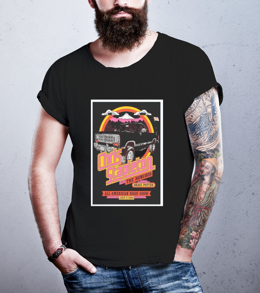 Chris Stapleton All American Road Show July 17 2026 Portland Oregon Feat The Honchos Grace Potter T-Shirt