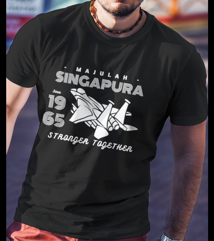 Majulah Singapura Since 1965 Stronger Together Jets T-Shirt