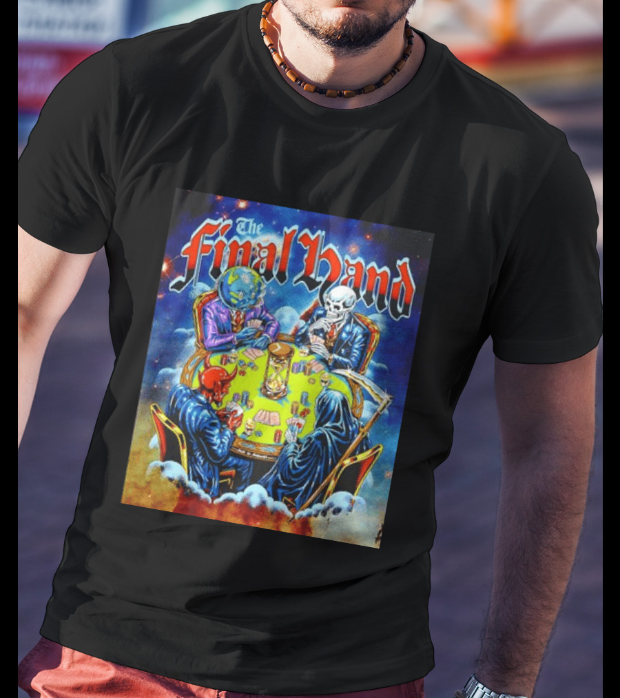 The Final Hand Poker Game Skeleton Grim Reaper Skull Players Atmosphere T-Shirt