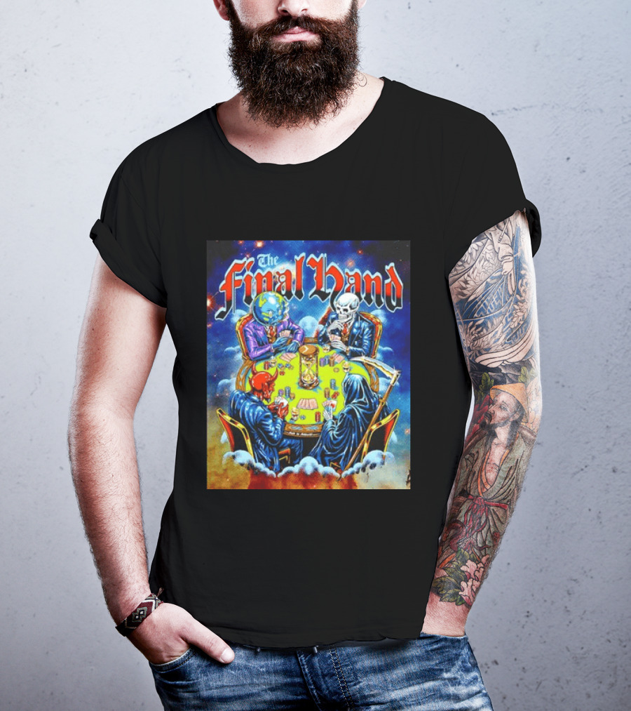 The Final Hand Poker Game Skeleton Grim Reaper Skull Players Atmosphere T-Shirt