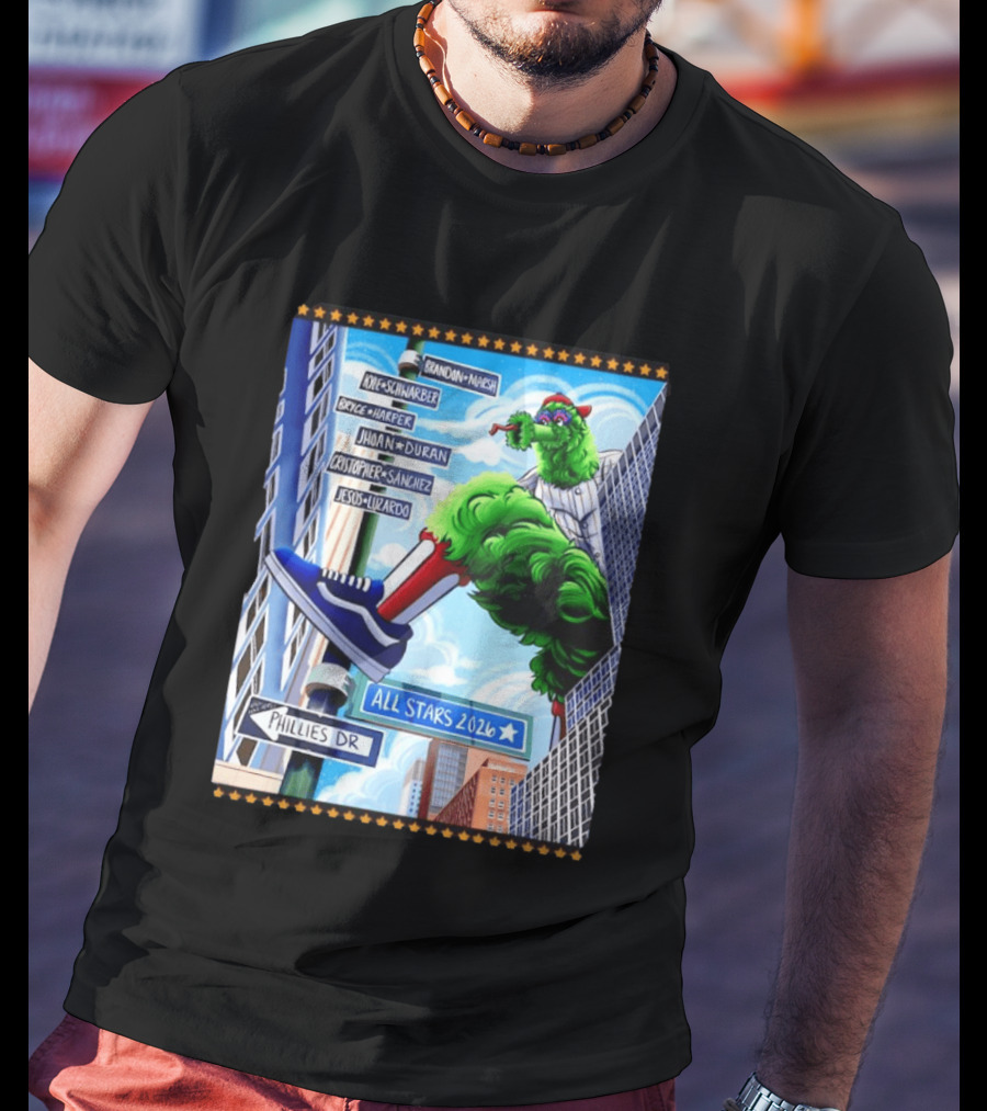 Phillies Dr Phillie Phanatic Brandon Marsh Kyle Schwarber Bryce Harper Johan Duran Christopher Sanchez Jesus Luzardo All Stars 2026 T-Shirt