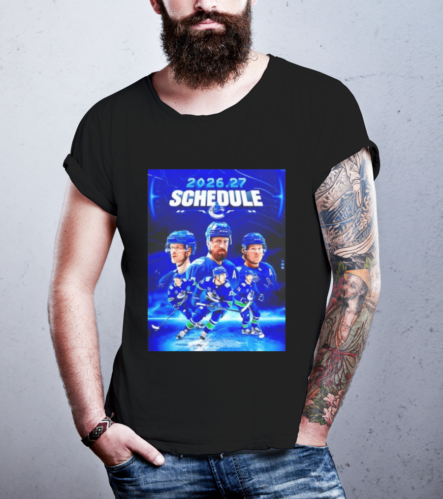 Vancouver Canucks 2026 27 Schedule Hockey Players And Team T-Shirt