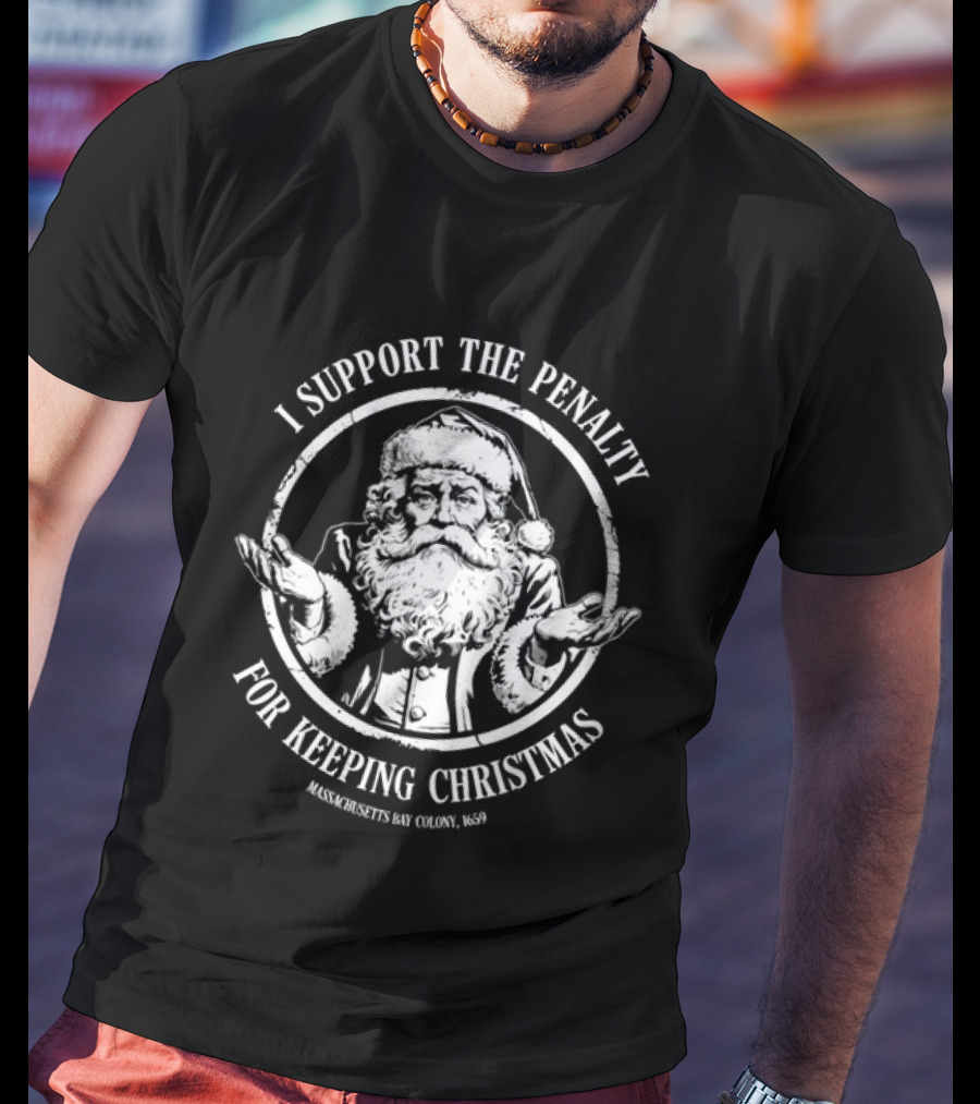 I Support The Penalty Santa Claus Massachusetts Christmas T-Shirt