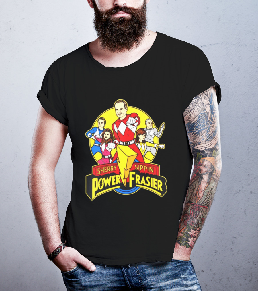 Sherry Sippin Power Frasier Kelsey Grammer 90s TV Mashup T-Shirt