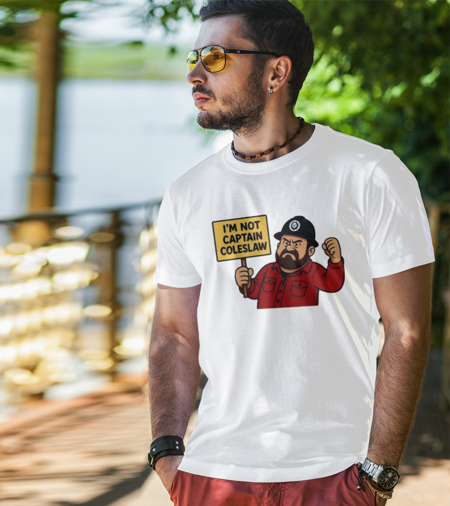 I'm Not Captain Coleslaw Funny Cartoon T-Shirt