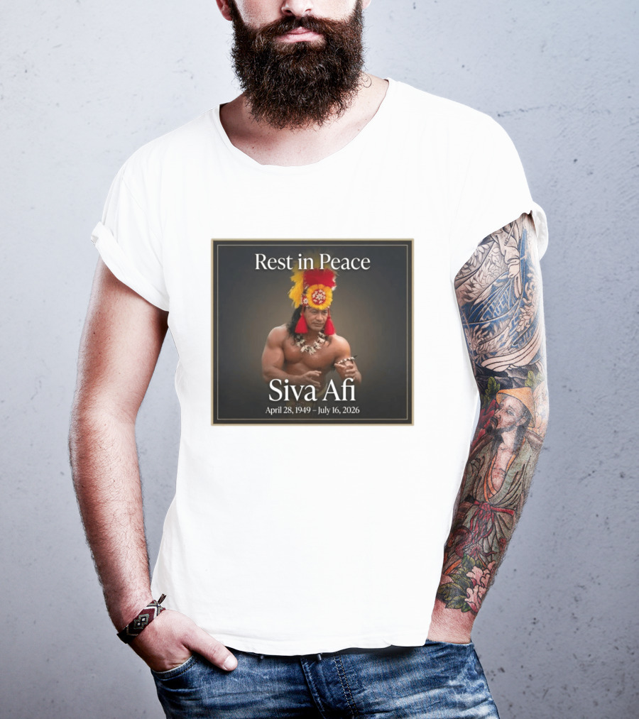 Rest In Peace Siva Afi April 28 1949 July 16 2026 Hawaiian Warrior T-Shirt