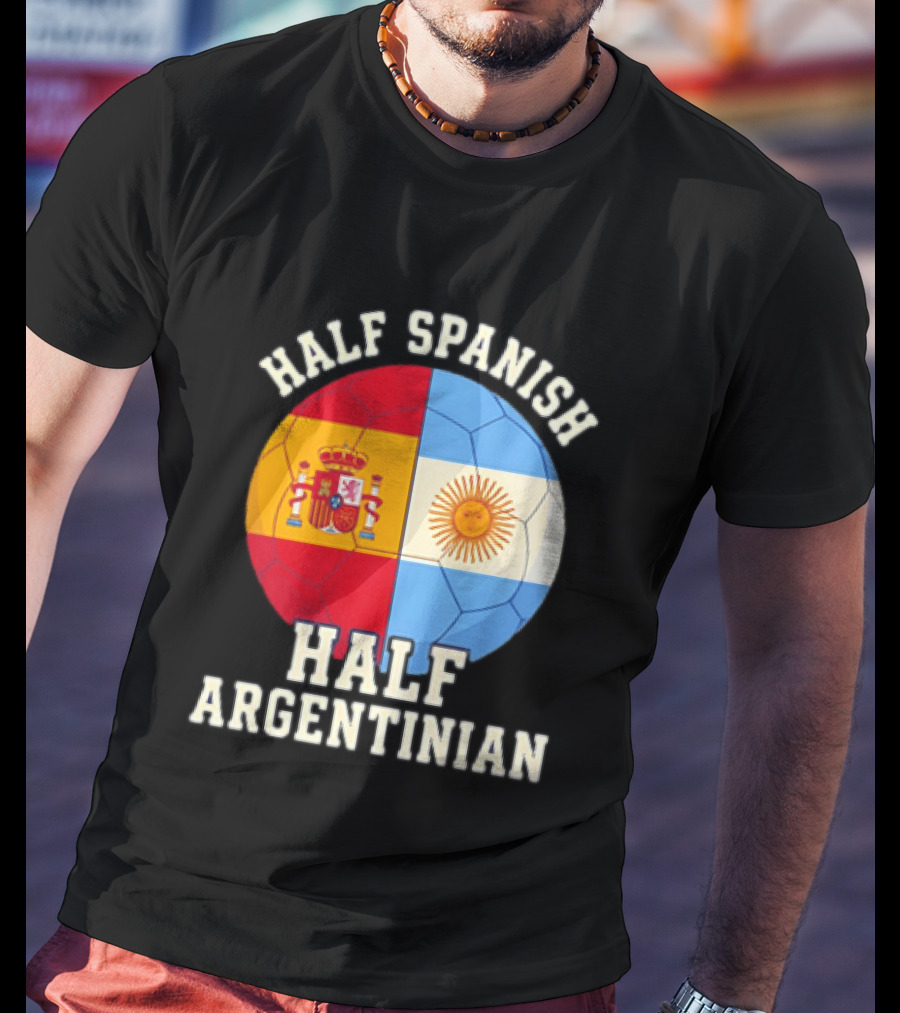 Half Spanish Half Argentinian Flag Ball T-Shirt