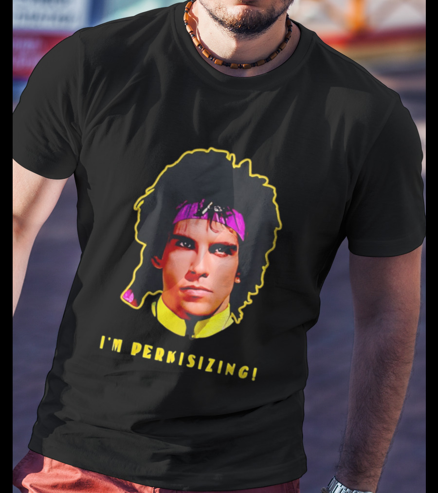 Heavyweights Movie Ben Stiller I'm Perkisizing T-Shirt
