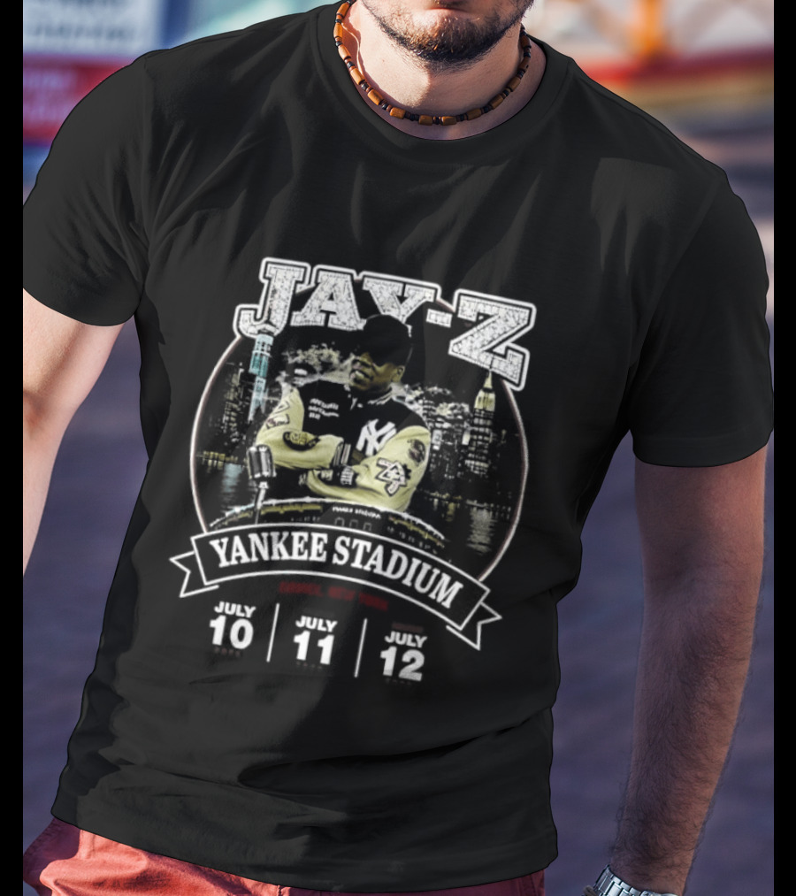 Jay Z Yankee Stadium Bronx New York July 10 11 12 2026 T-Shirt