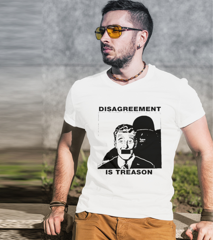 Disagreement Is Treason Retro Dystopian Censorship T-Shirt