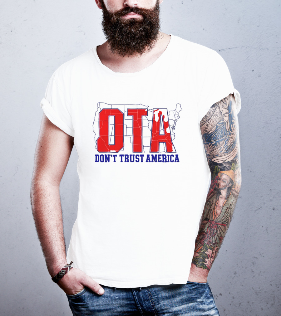 OTA Don't Trust America Map T-Shirt