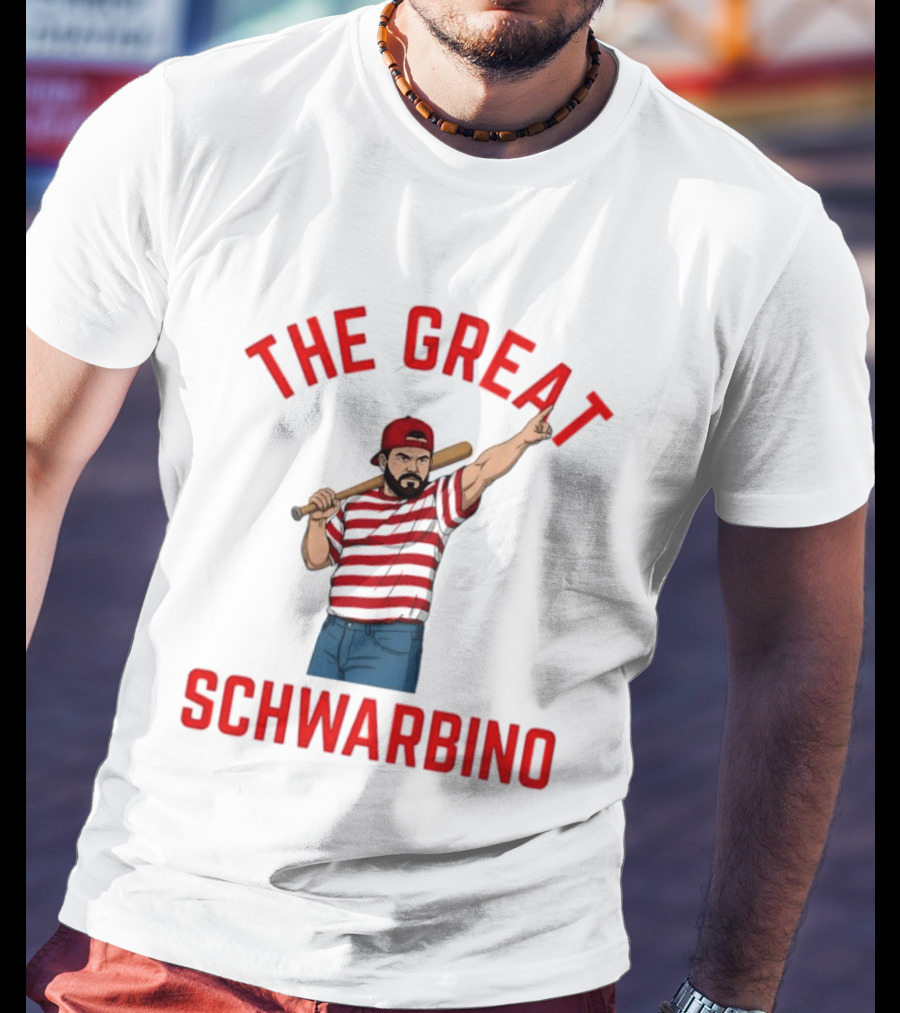 The Great Schwarbino Kyle Schwarber Philadelphia Phillies Baseball T-Shirt