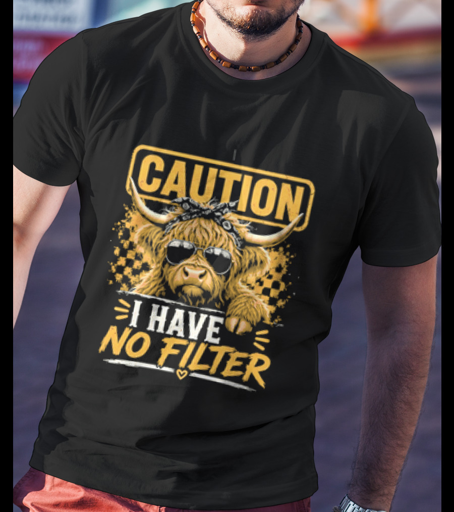 Caution Cow I Have No Filter Sunglasses T-Shirt