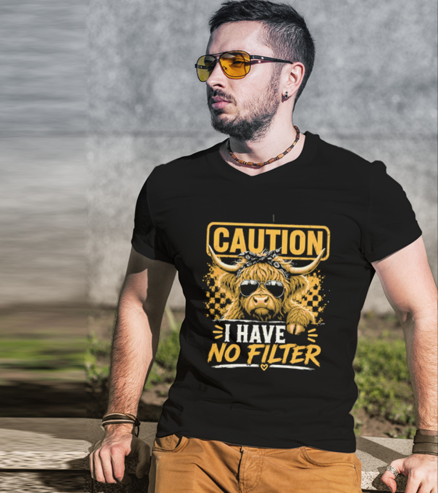 Caution Cow I Have No Filter Sunglasses T-Shirt