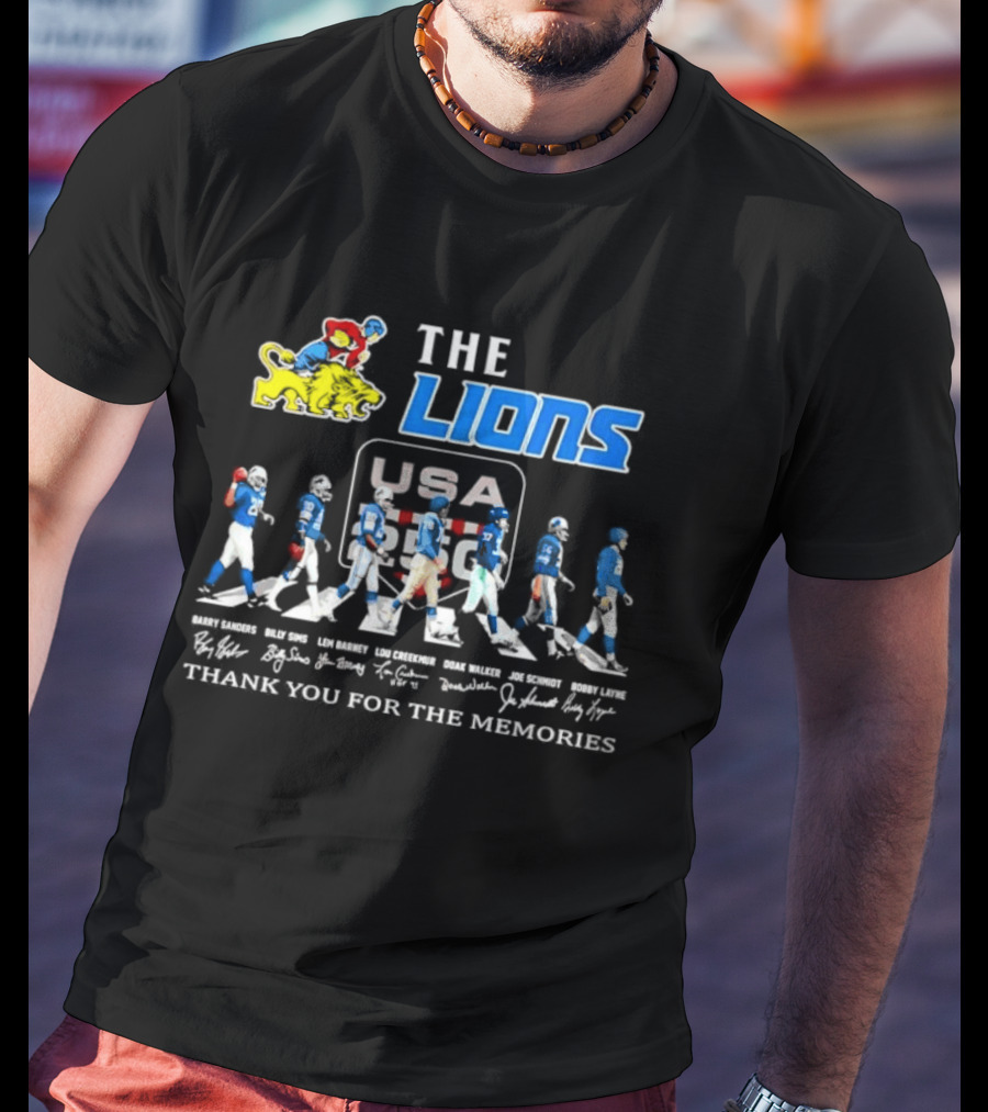 The Lions Legends USA Tour Barry Sanders Billy Sims Lem Barney Lou Creekmur Doak Walker Joe Schmidt Bobby Layne Thank You For The Memories T-Shirt