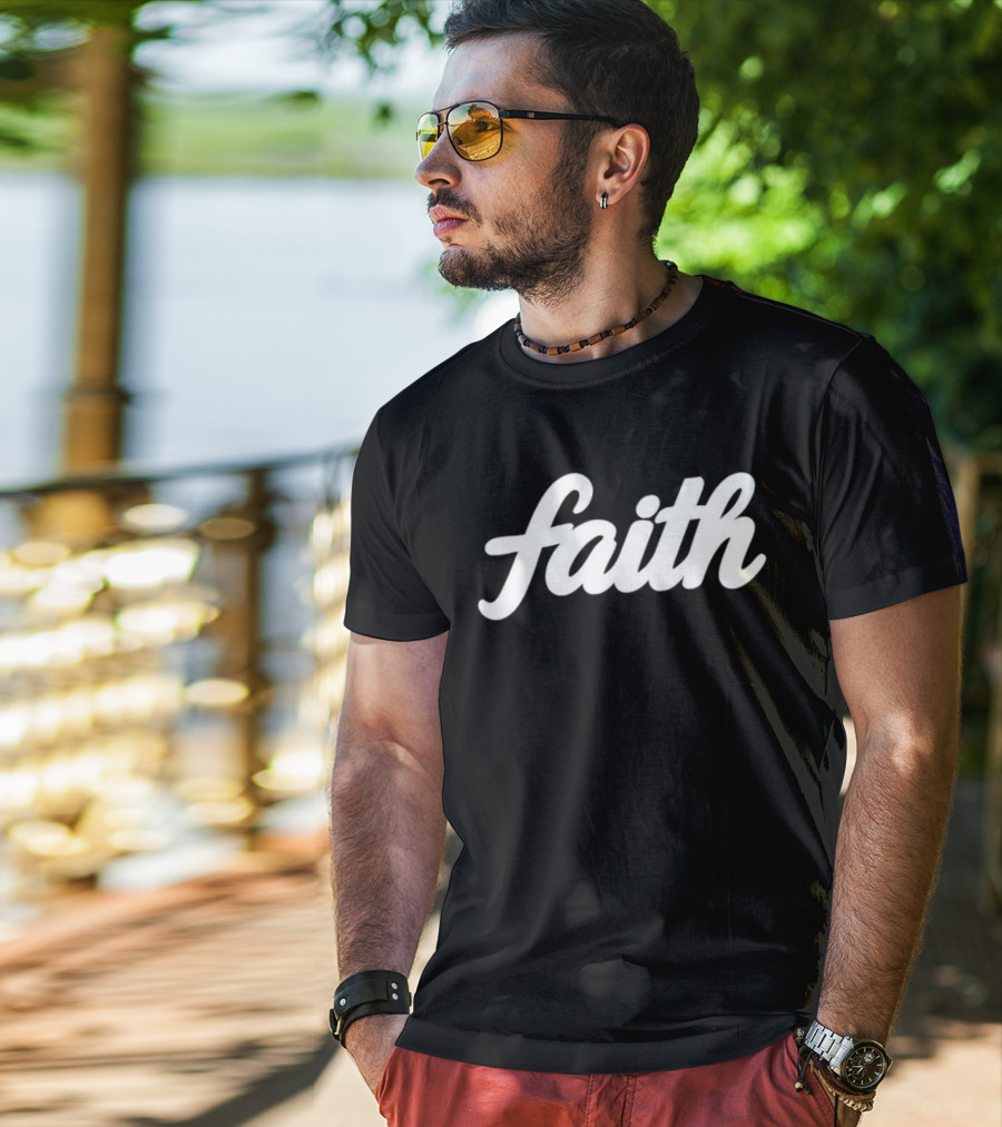 Faith Script Lettering Christian Religious Confidence T-Shirt