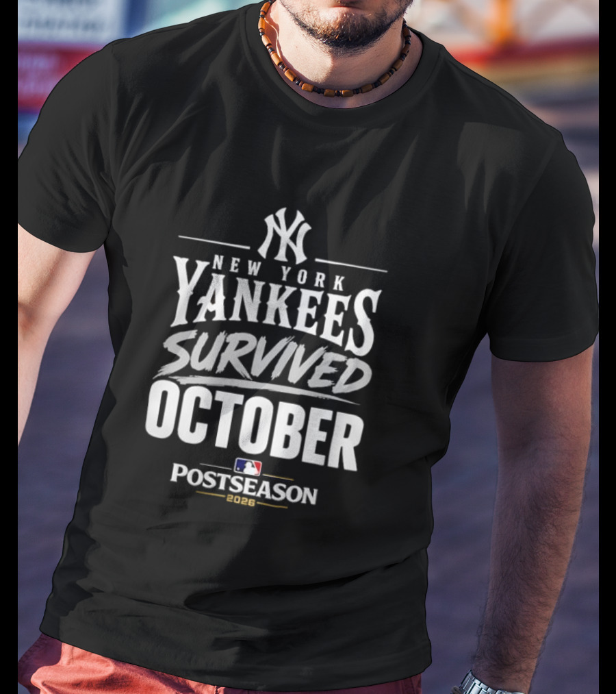 New York Yankees Survived October MLB Postseason 2026 T-Shirt
