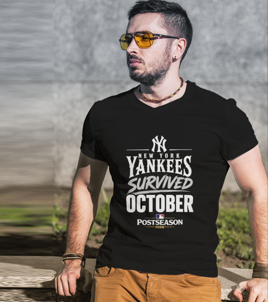 New York Yankees Survived October MLB Postseason 2026 T-Shirt