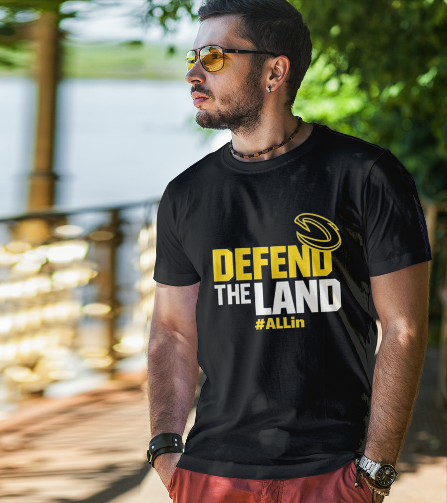 Cleveland Cavaliers Defend The Land #ALLin T-Shirt