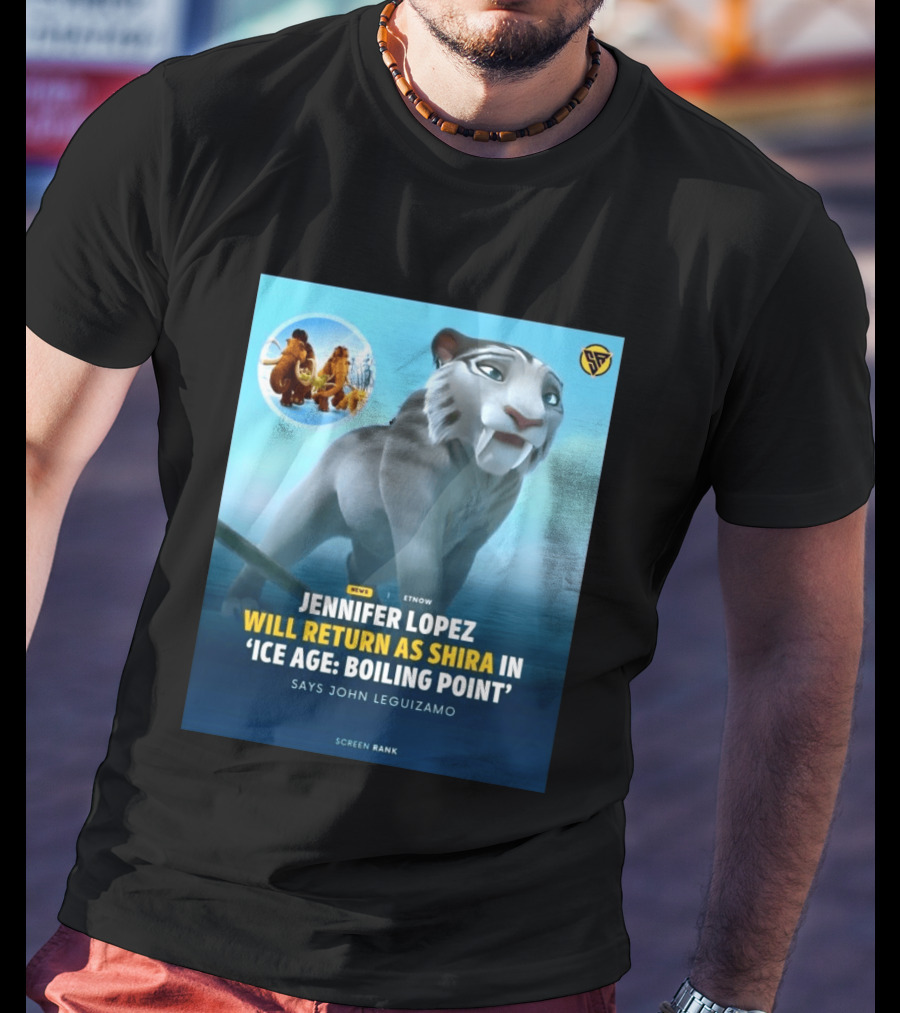 Jennifer Lopez Returns Shira Ice Age Boiling Point John Leguizamo T-Shirt