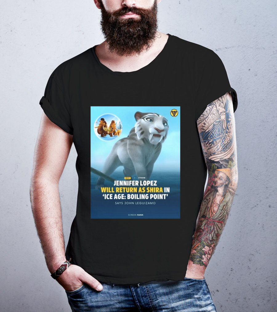 Jennifer Lopez Returns Shira Ice Age Boiling Point John Leguizamo T-Shirt