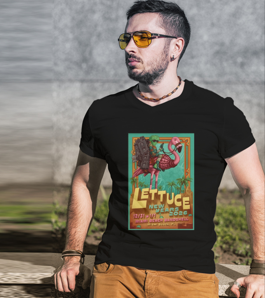 Lettuce New Years 2026 Miami Beach Bandshell Miami Beach FL With Sunglasses Flamingo And Speakers T-Shirt