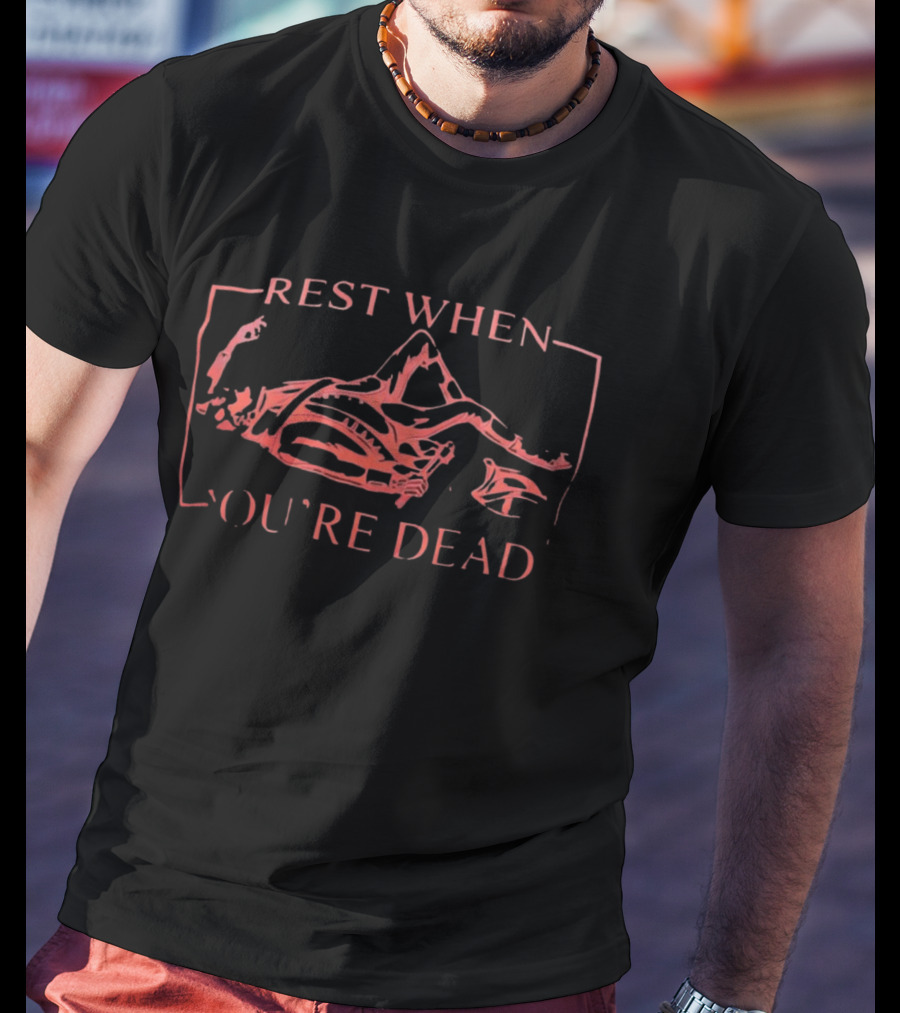 Rest When You're Dead Skeleton Axe T-Shirt