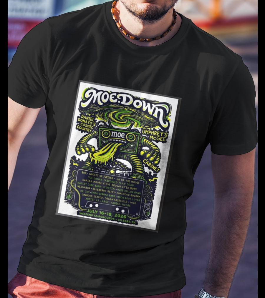 Moe Down Festival July 16 18 2026 Featuring Umphrey's McGee Cabinet Daniel Donato At Westend Fairgrounds Gilbert PA T-Shirt