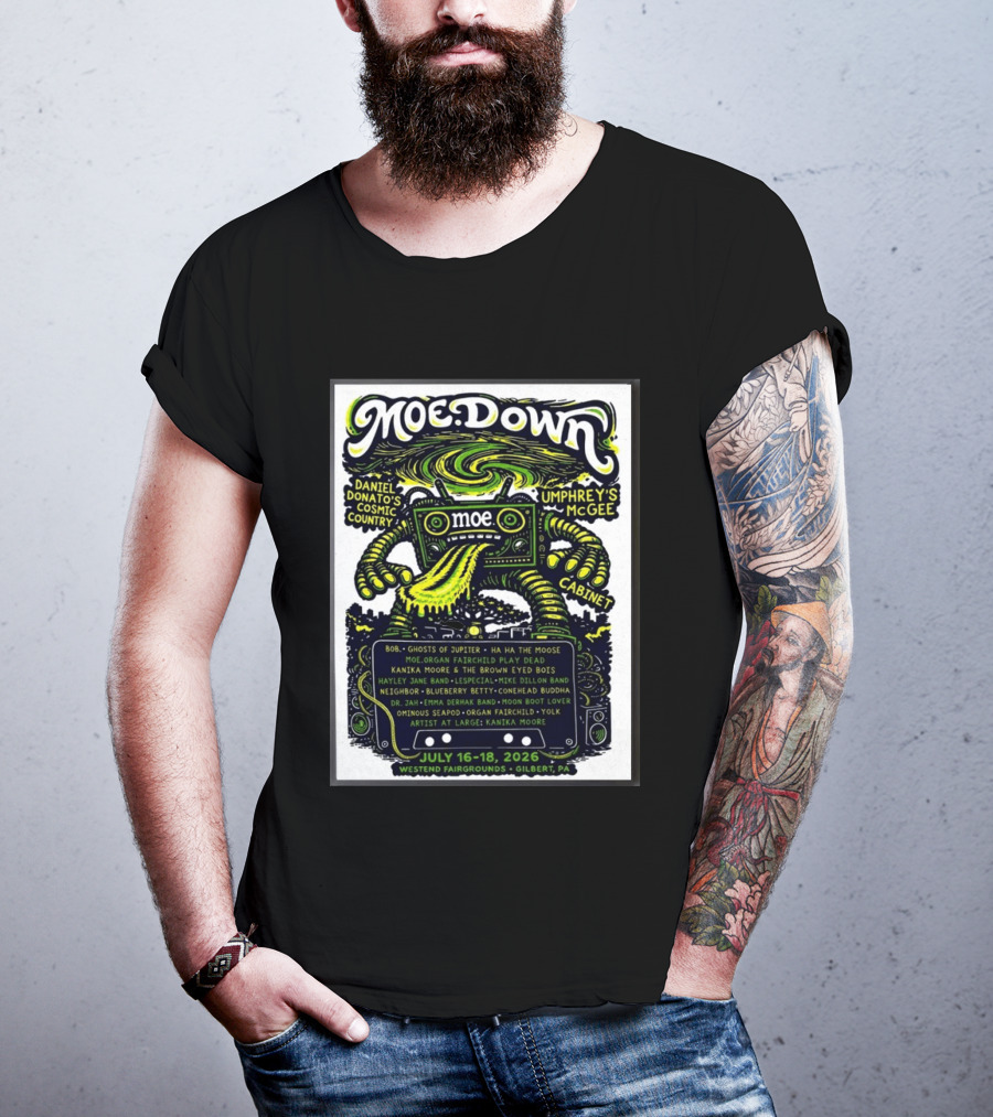 Moe Down Festival July 16 18 2026 Featuring Umphrey's McGee Cabinet Daniel Donato At Westend Fairgrounds Gilbert PA T-Shirt