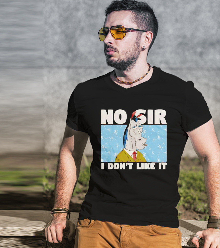 No Sir I Don't Like It Horse Cartoon Catchphrase 90s Nostalgia T-Shirt