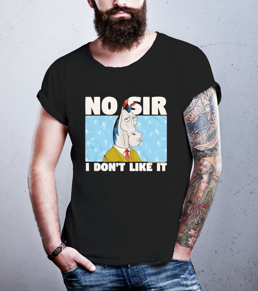 No Sir I Don't Like It Horse Cartoon Catchphrase 90s Nostalgia T-Shirt