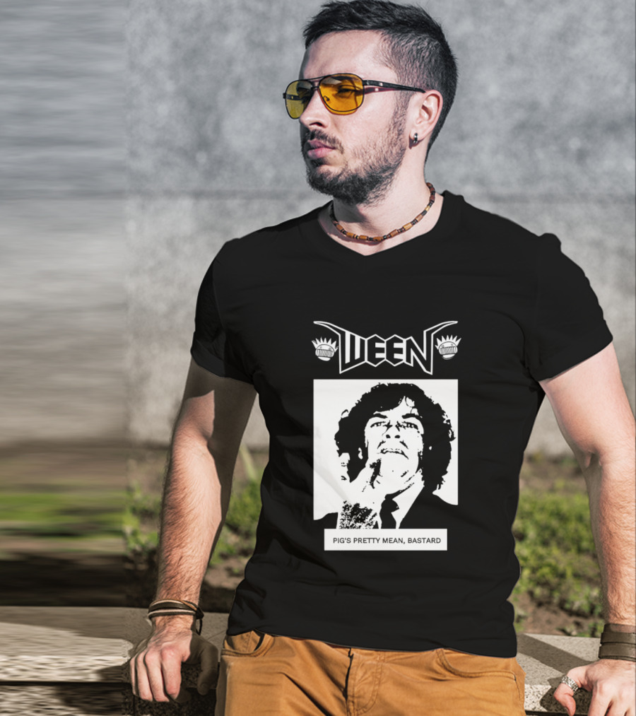 Ween Pig's Pretty Mean Bastard T-Shirt
