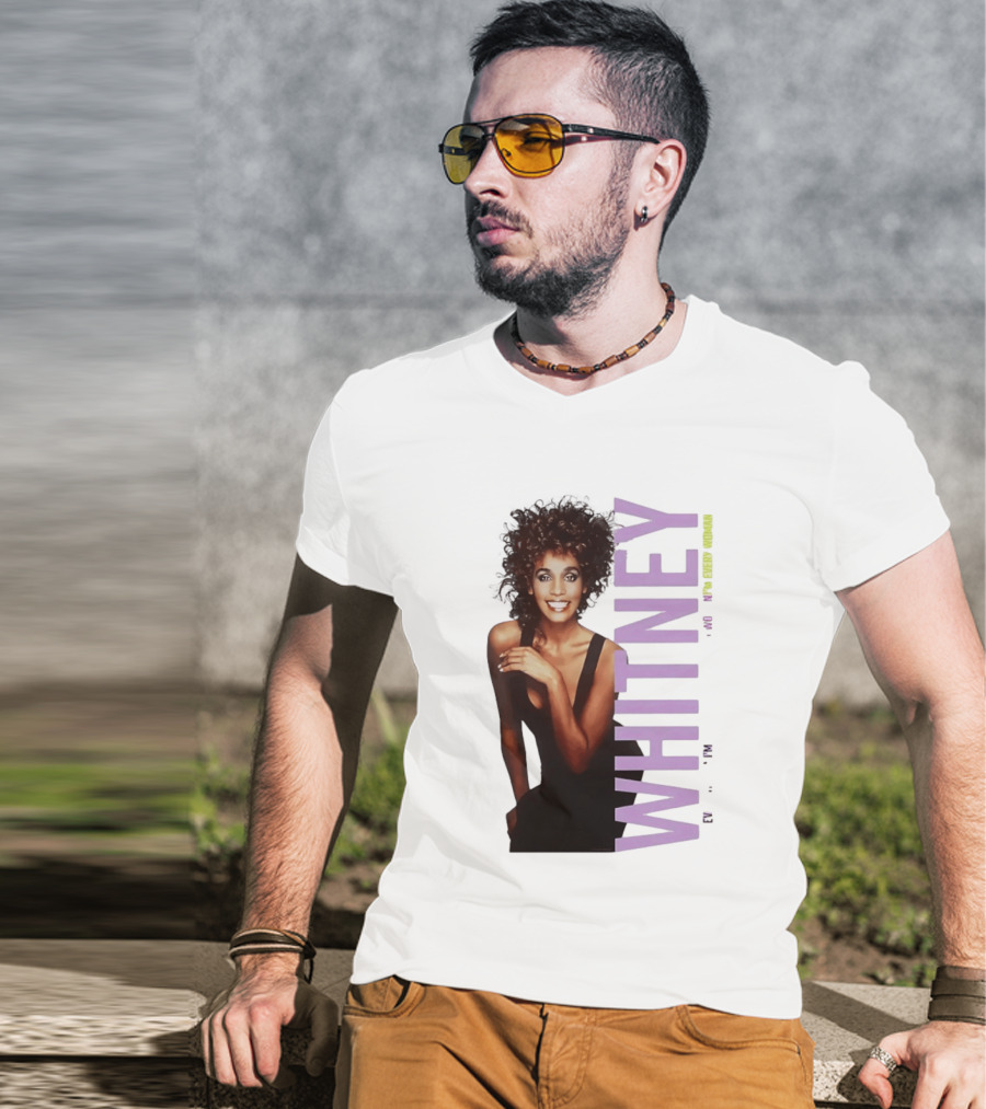 Whitney Houston I'm Every Woman Iconic Music Legend T-Shirt