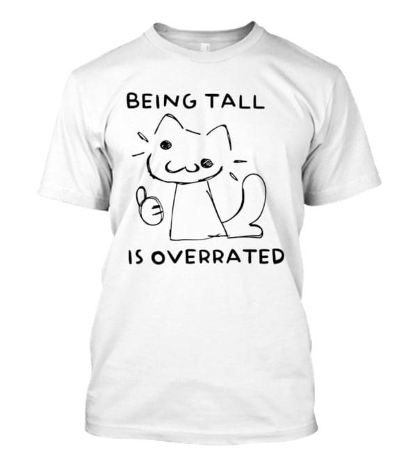 Neco Arc Being Tall Is Overrated Meme Doodle Cat T-Shirt