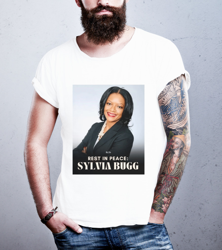 Rest In Peace Sylvia Bugg BLSX T-Shirt