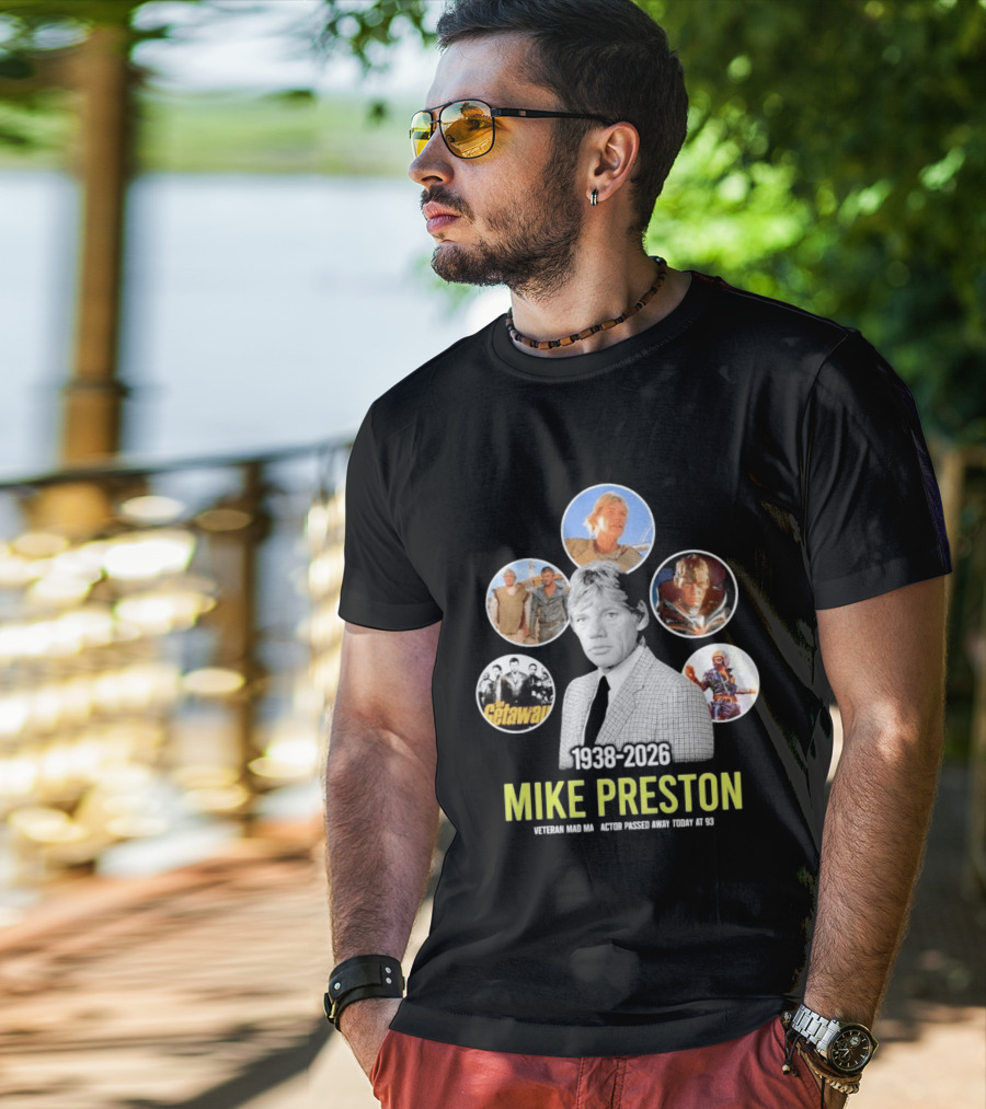 Veteran Actor Mike Preston 1938 2026 Mad Max The Getaway T-Shirt