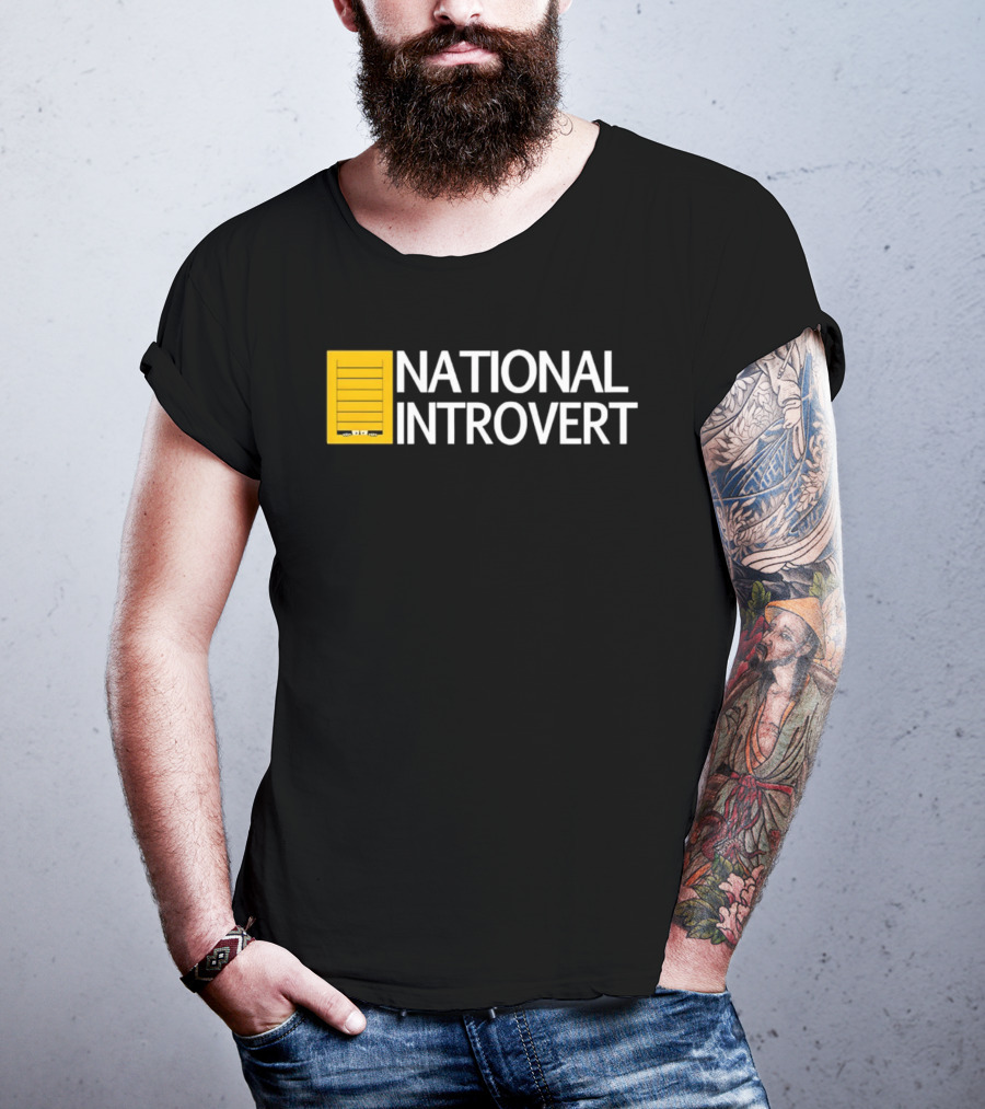 National Introvert Social Anxiety Humor T-Shirt