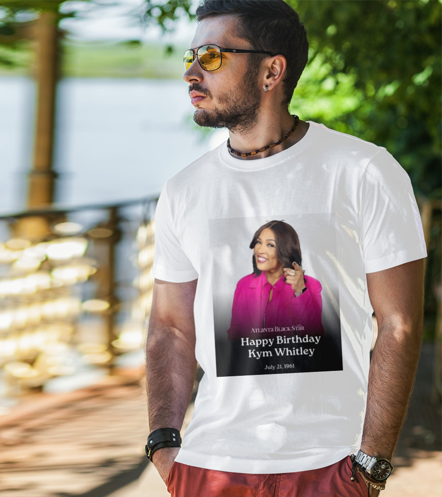 Atlanta Black Star Happy Birthday Kym Whitley July 21 1961 T-Shirt
