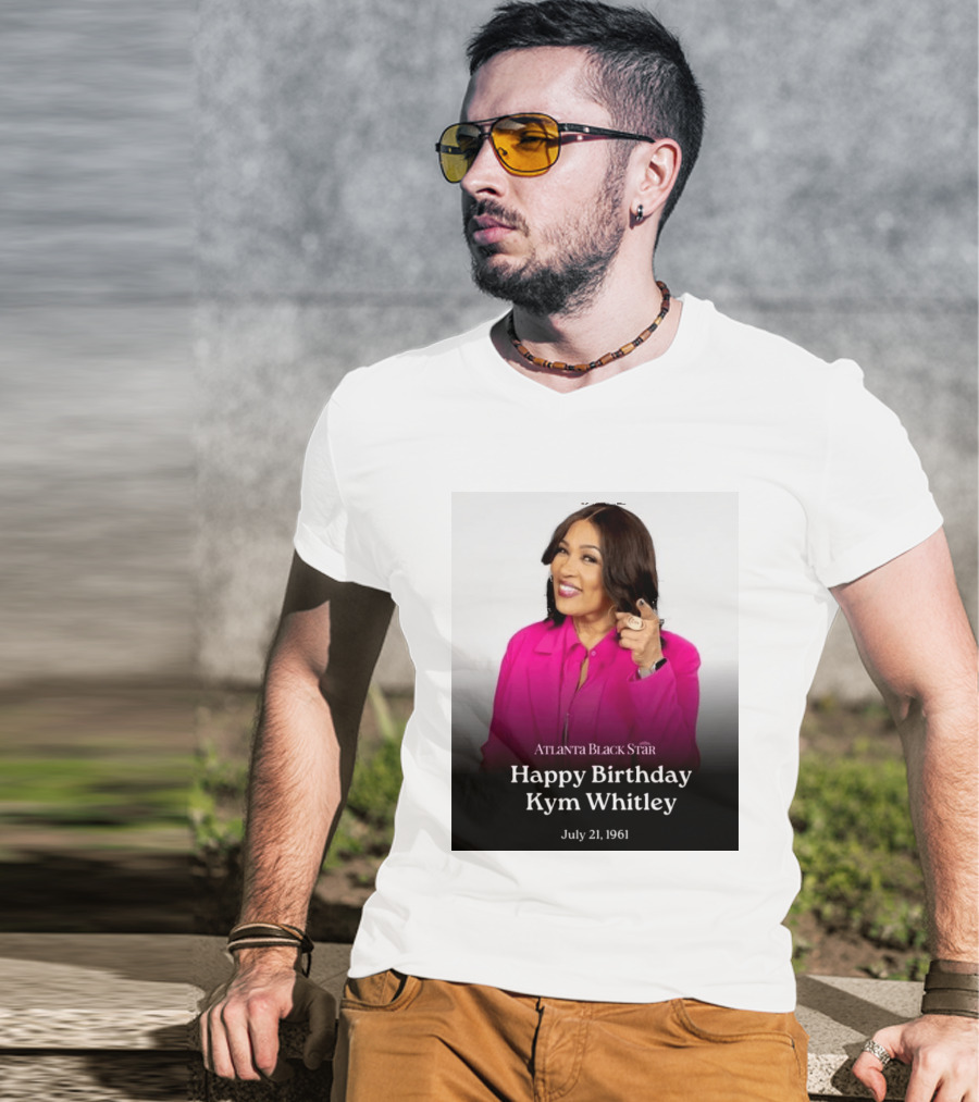 Atlanta Black Star Happy Birthday Kym Whitley July 21 1961 T-Shirt